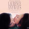 LAURENCE ANYWAYS